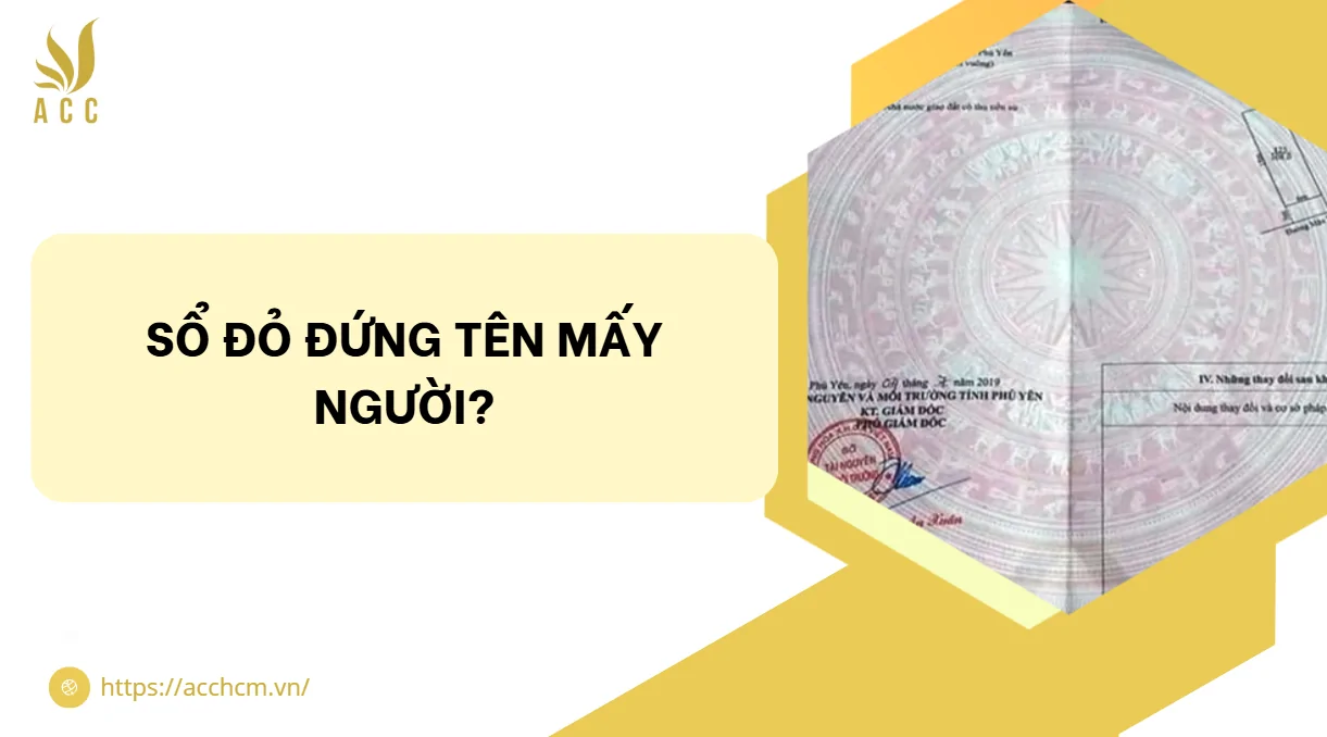 Sổ đỏ đứng tên mấy người?