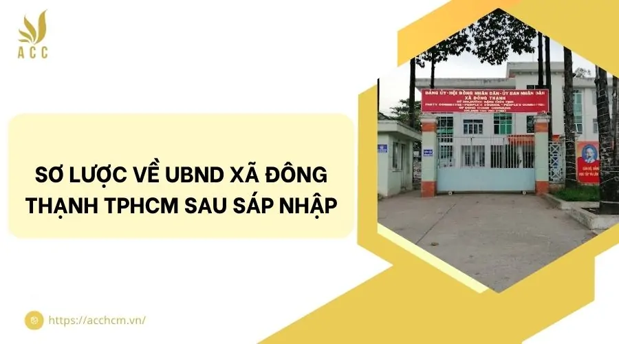 Sơ lược về UBND xã Đông Thạnh TPHCM sau sáp nhập