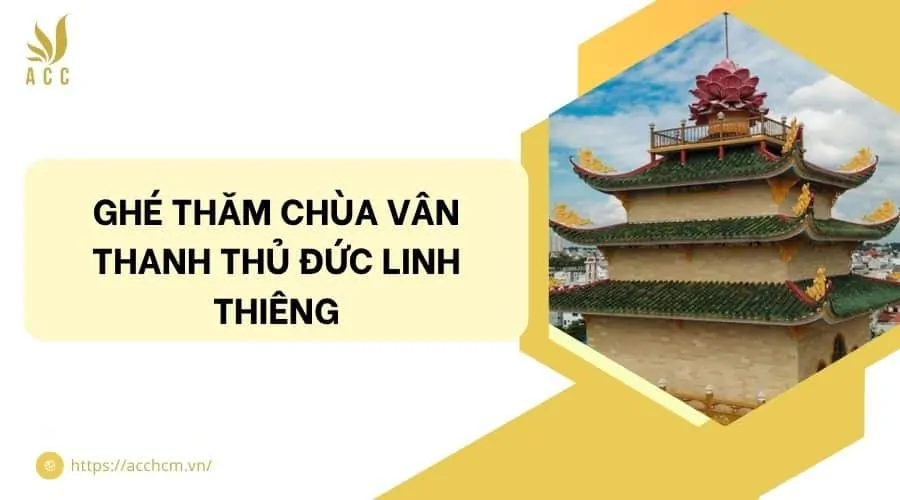 Ghé thăm chùa Vân Thanh Thủ Đức linh thiêng