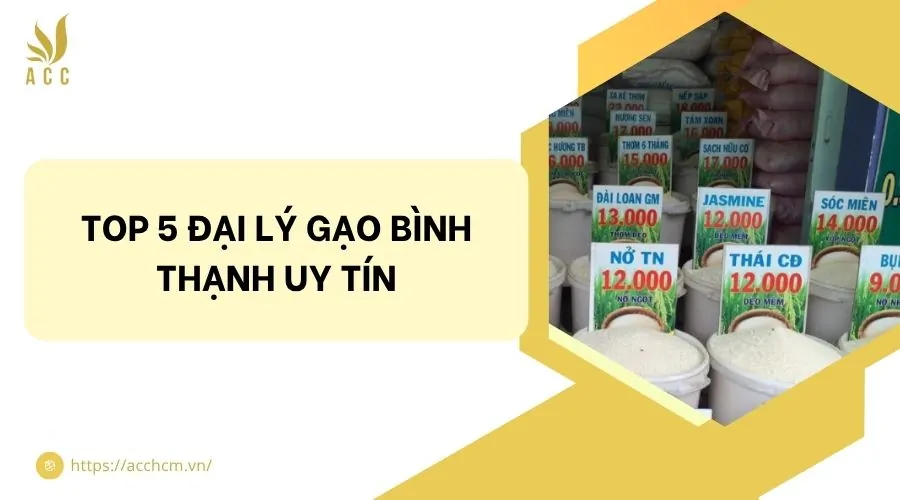 Top 5 đại lý gạo Bình Thạnh uy tín