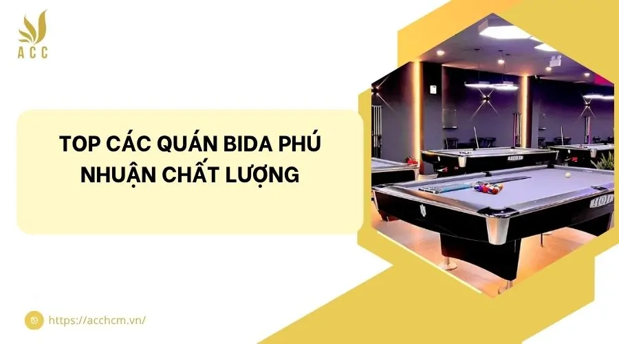 Top các quán bida Phú Nhuận chất lượng