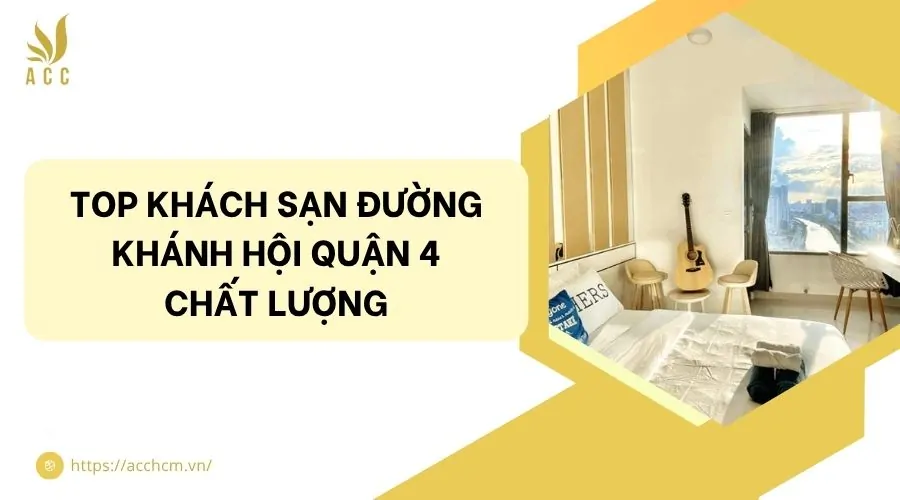 Top khách sạn đường Khánh Hội quận 4 chất lượng