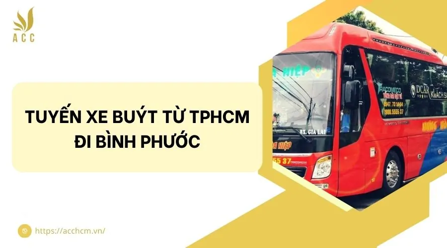 Tuyến xe buýt từ TPHCM đi bình phước