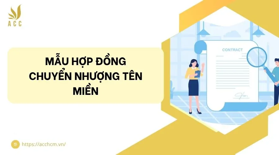 Mẫu hợp đồng chuyển nhượng tên miền