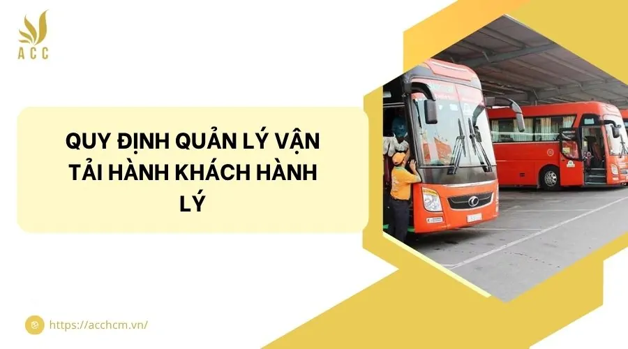 Quy định quản lý vận tải hành khách hành lý