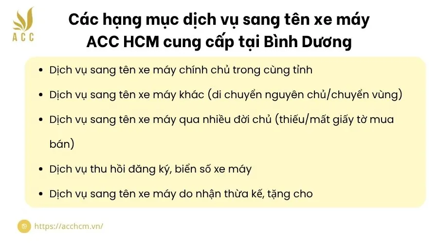 Các hạng mục dịch vụ sang tên xe máy ACC HCM cung cấp tại Bình Dương