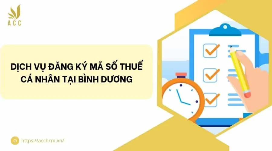 Dịch vụ đăng ký mã số thuế cá nhân tại Bình Dương