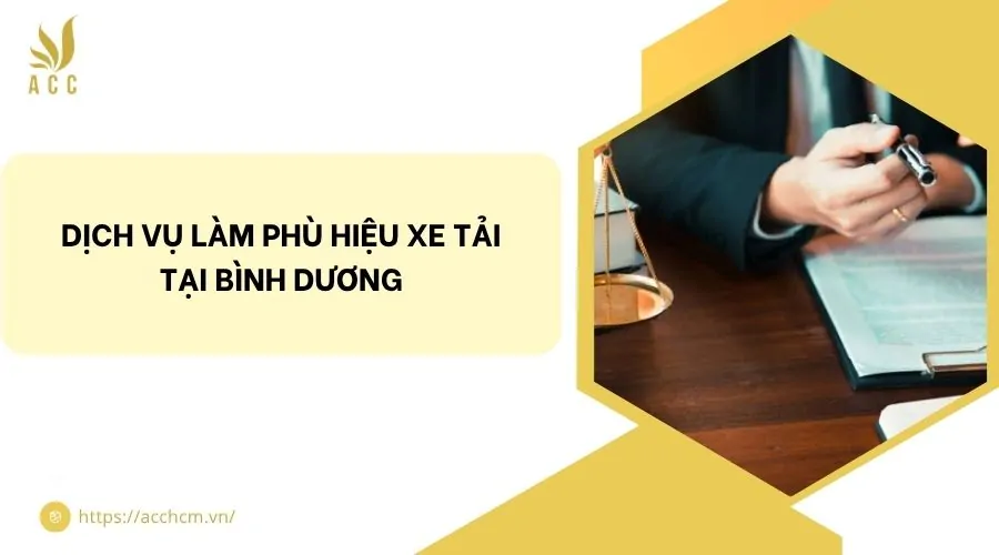 Dịch vụ làm phù hiệu xe tải tại Bình Dương