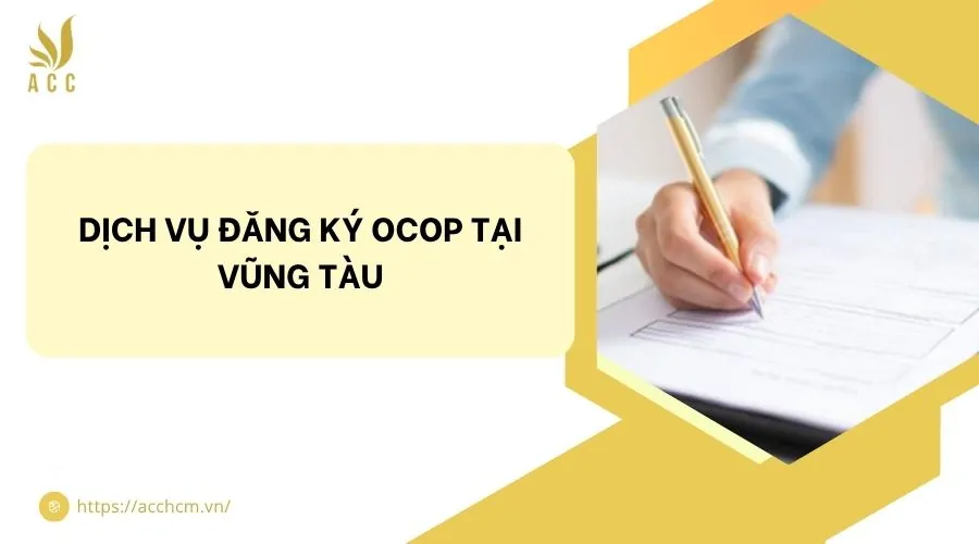 Dịch vụ đăng ký OCOP tại Vũng Tàu