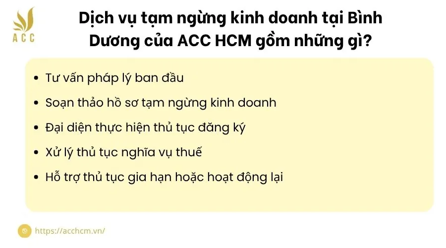 Dịch vụ tạm ngừng kinh doanh tại Bình Dương của ACC HCM gồm những gì